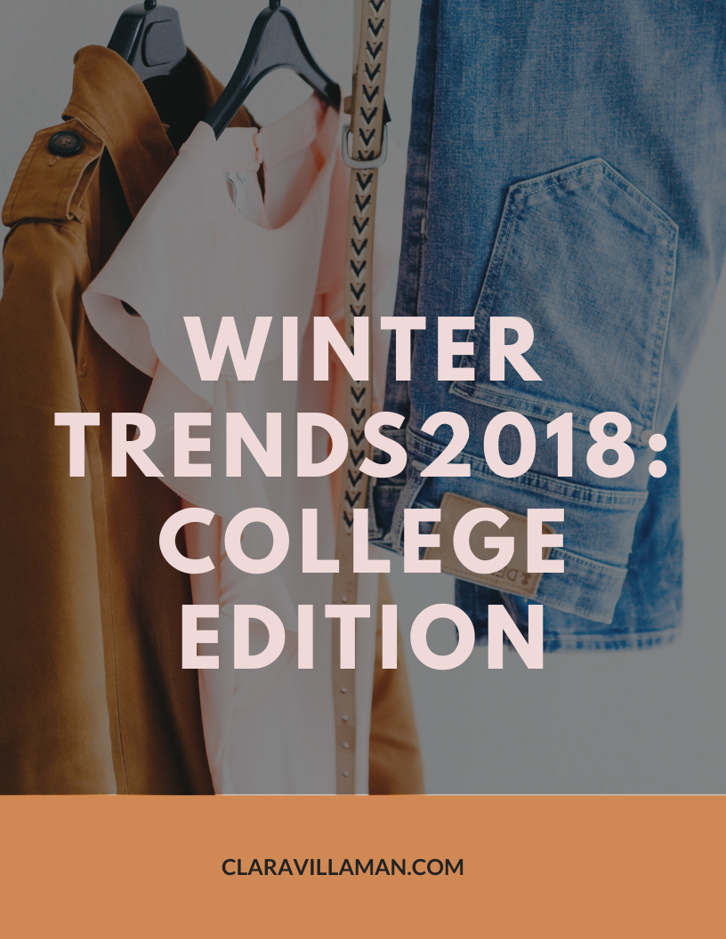 Winter Trend 2018: College Edition